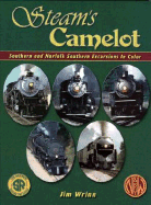 Steam's Camelot: Southern and Norfolk Southern Excursions in Color