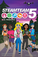 Steamteam 5: El Principio