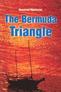 Steck-Vaughn Unsolved Mysteries: Student Reader Bermuda Triangle, the , Story Book