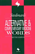 Stedman's Alternative & Complementary Medicine Words - Stedmans (Creator)