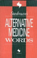 Stedman's Alternative Medicine Words