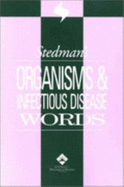 Stedman's Organisms & Infectious Disease Words - Stedman's