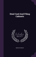 Steel Card And Filing Cabinets
