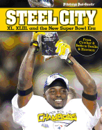 Steel City: XL, XLIII and the New Super Bowl Era