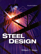 Steel Design - Segui, William T