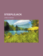 Steeplejack Volume 1