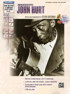 Stefan Grossman's Early Masters of American Blues Guitar: Mississippi John Hurt, Book & Online Audio