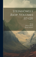 Steinhwels sop, Volumes 117-120