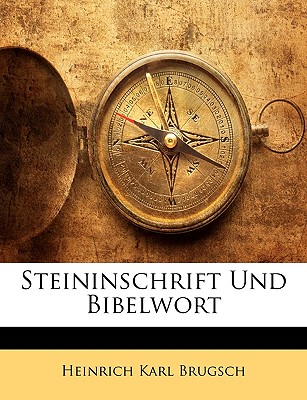 Steininschrift Und Bibelwort - Brugsch, Heinrich Karl