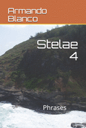 Stelae 4: Stelae 4