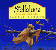 Stellaluna: A Pop-Up Book and Mobile