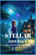 Stellar Odyssey: Das Verm?chtnis Des Lichts