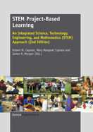 Stem Project-Based Learning: An Integrated Science, Technology, Engineering, and Mathematics (Stem) Approach. Second Edition