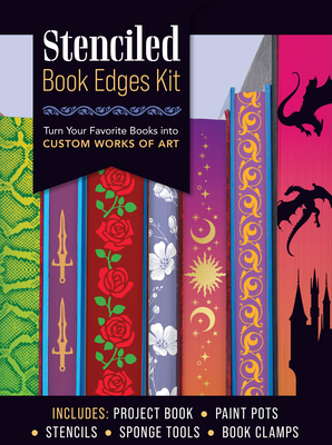 Stenciled Book Edges Kit: Turn Your Favorite Books Into Custom Works of Art - Editors Of Chartwell Books