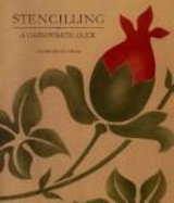 Stencilling: A Harrowsmith Guide - Mohr, Merilyn S (Editor), and Buckingham, Sandra