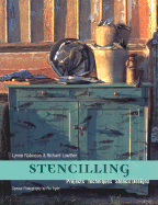 Stencilling: Projects, Techniques & Stencil Designs