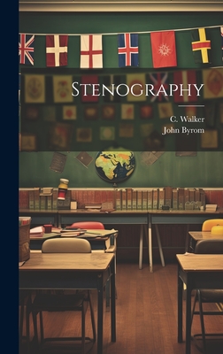 Stenography - Walker, C, and Byrom, John