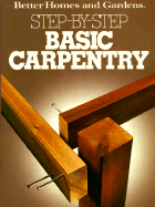 Step by Step Basic Carpentry - Better Homes and Gardens