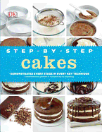 Step-By-Step Cakes
