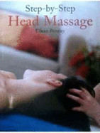 Step by Step Head Massage - Bentley, Eilean