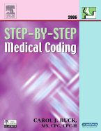 Step-By-Step Medical Coding 2006 Edition - Buck, Carol J, MS, Cpc