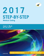 Step-By-Step Medical Coding, 2017 Edition