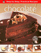 Step-by-Step Practical Recipes: Chocolate