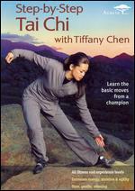 Step-by-Step Tai Chi withTiffany Chen