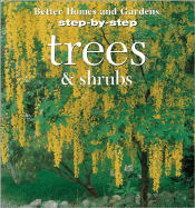 Step-By-Step Trees and Shrubs