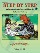 Step by Step, Volume 1B: An Introduction to Successful Practice