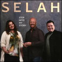 Step Into My Story - Selah