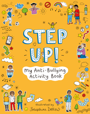 Step Up Activity Book: My Anti-Bullying Activity Book - Children's, Welbeck