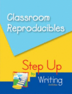Step Up to Writing: Classroom Reproducibles