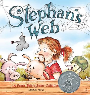Stephan's Web: A Pearls Before Swine Collection Volume 26 - Pastis, Stephan