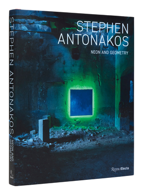 Stephen Antonakos: Neon and Geometry - Ebony, David