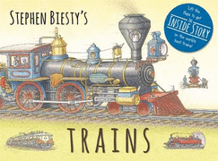 Stephen Biesty's Trains: Cased Board Book with Flaps