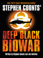 Stephen Coonts' Deep Black: Biowar