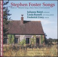 Stephen Foster Songs: Parlor & Minstrel Songs, Dance Tunes & Instrumentals - Julianne Baird / Linda Russell / Frederick Urrey