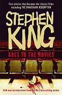 Stephen King Goes to the Movies: Featuring Rita Hayworth and Shawshank Redemption
