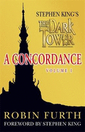 Stephen King's "The Dark Tower": A Concordance