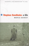 Stephen Sondheim: A Life