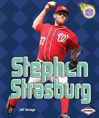 Stephen Strasburg - Savage, Jeff