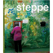 Steppe Magazine: Issue 2: A Central Asian Panorama