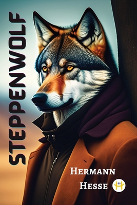 Steppenwolf - Hesse, Hermann