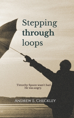 Stepping through loops - Checkley, Andrew E