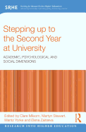 Stepping up to the Second Year at University: Academic, psychological and social dimensions