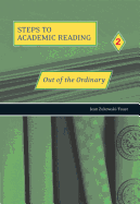 Steps to Academic Reading 2: Out of the Ordinary