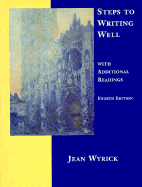 Steps to Writing Well W/Readings 4e - Wyrick, Jean