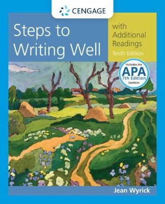 Steps to Writing Well with Additional Readings, 2016 MLA Update (with APA 2019 Update Card) - Wyrick, Jean