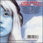 Stereo Type A [Import Bonus Tracks] - Cibo Matto